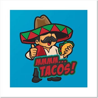 mmmm... Tacos Posters and Art